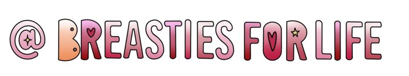 breastiesforlife